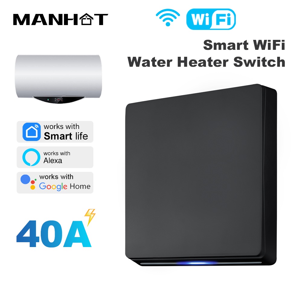 Smart Home Solution - مفتاح سخان المياه الذكي MANHOT بتقنية
